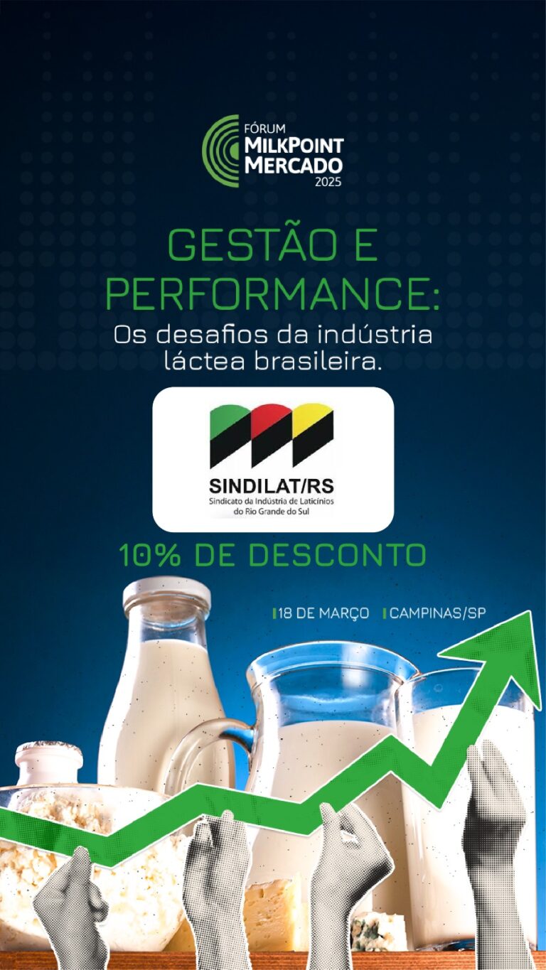 18ª edição do Fórum MilkPoint Mercado tem 10% de desconto para sócio Sindilat/RS